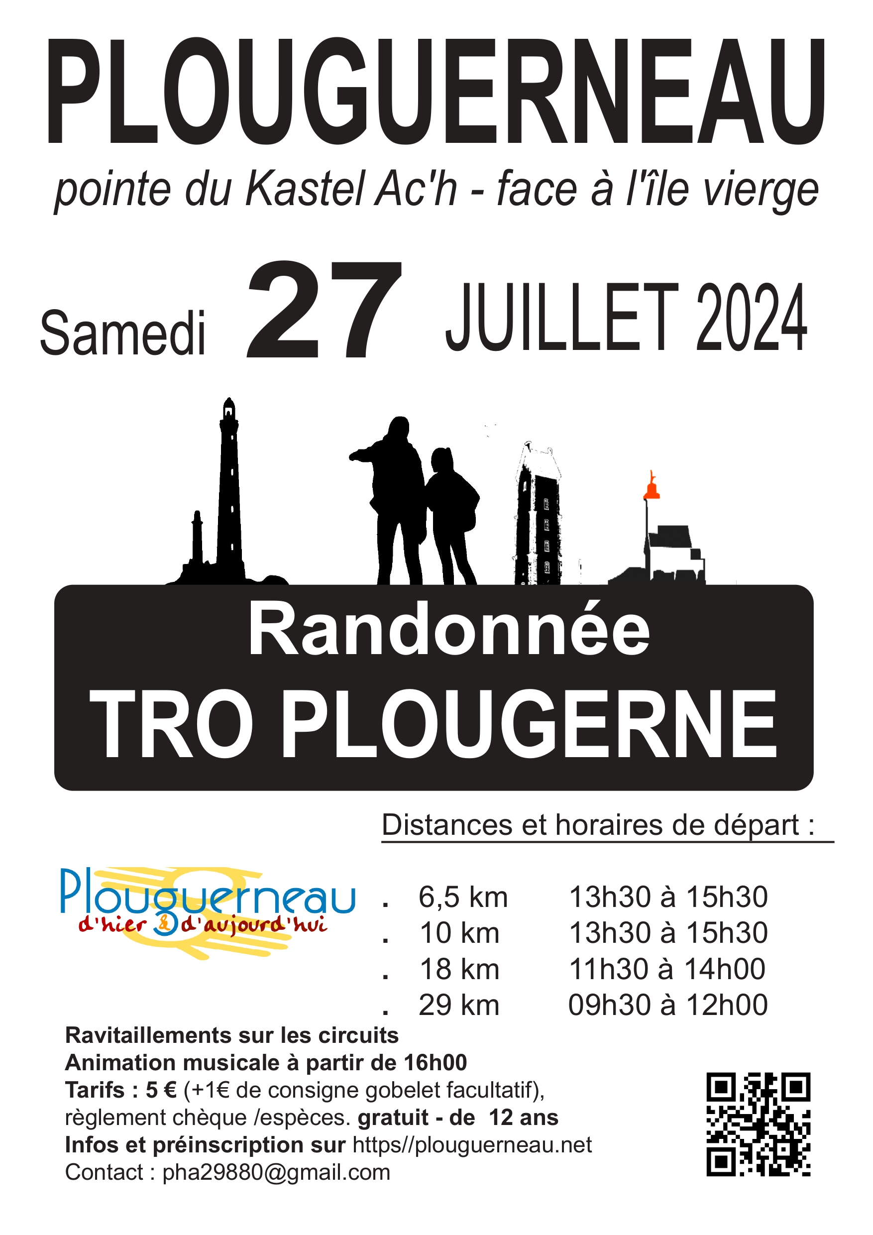 Samedi 27 juillet : Randonnée ; la Tro Plougerne